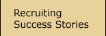 Recruiting Success Stories